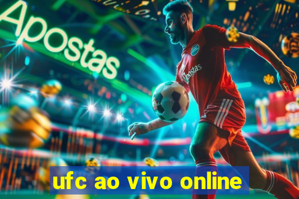 ufc ao vivo online